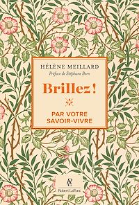 Téléchargez le livre :  Brillez par votre savoir-vivre