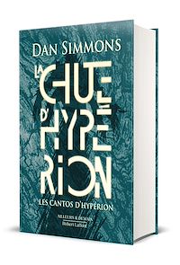 Téléchargez le livre :  Les Cantos d'Hypérion - Tome 2 La Chute d'Hypérion - Édition collector