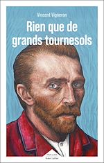 Download this eBook Rien que de grands tournesols