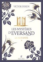 Télécharger le livre :  Les Mystères d'Eversand - Tome 1 La suivante