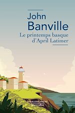 Télécharger le livre :  Le Printemps basque d'April Latimer