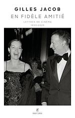 Télécharger le livre :  En fidèle amitié - Lettres de cinéma - 1950-2025