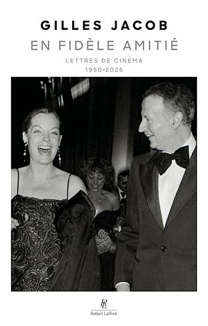 Téléchargez le livre :  En fidèle amitié - Lettres de cinéma - 1950-2025