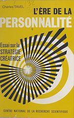 Télécharger le livre :  L'ère de la personnalité : essai sur la stratégie créatrice