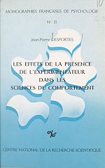 Télécharger le livre :  Les effets de la présence de l'expérimentateur dans les sciences de comportement
