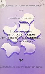 Télécharger le livre :  Étude génétique de la construction d'une propriété relationnelle : la relation de passage