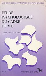 Télécharger le livre :  Étude psychologique du cadre de vie