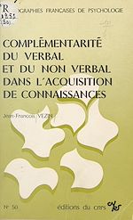 Télécharger le livre :  Complémentarité du verbal et du non verbal dans l'acquisition de connaissances