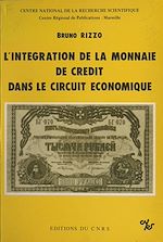 Télécharger le livre :  L'intégration de la monnaie de crédit dans le circuit économique