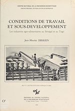 Télécharger le livre :  Conditions de travail et sous-développement : les industries agro-alimentaires au Sénégal et au Togo