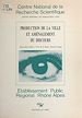 Télécharger le livre :  Production de la ville et aménagement du discours