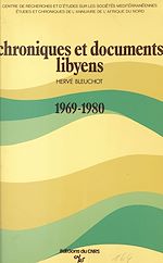 Télécharger le livre :  Chroniques et documents libyens, 1969-1980