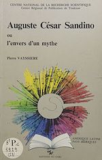 Télécharger le livre :  Auguste César Sandino ou L'envers d'un mythe