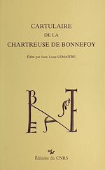 Télécharger le livre :  Cartulaire de la chartreuse de Bonnefoy