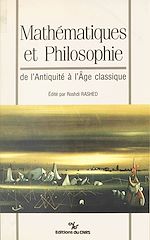 Télécharger le livre :  Mathématiques et philosophie : de l'Antiquité à l'âge classique