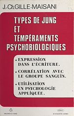 Télécharger le livre :  Types de Jung et tempéraments psychobiologiques
