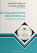 Télécharger le livre :  Les équipements bio-médicaux à l'hôpital et au laboratoire