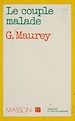 Télécharger le livre :  Le Couple malade