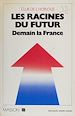 Télécharger le livre :  Les Racines du futur