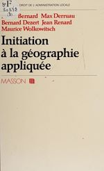 Télécharger le livre :  Initiation à la géographie appliquée