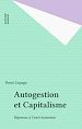 Télécharger le livre :  Autogestion et Capitalisme