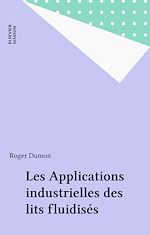 Télécharger le livre :  Les Applications industrielles des lits fluidisés