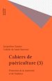 Télécharger le livre :  Cahiers de puériculture (3)