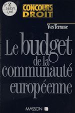 Télécharger le livre :  Le Budget de la Communauté européenne