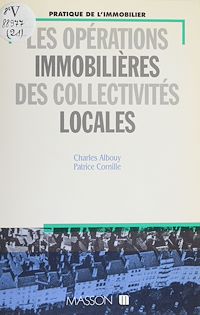 Téléchargez le livre :  Les Opérations immobilières réalisées par les communes