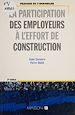 Télécharger le livre :  La Participation des employeurs à l'effort de construction