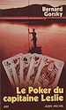 Télécharger le livre :  Le poker du capitaine Leslie