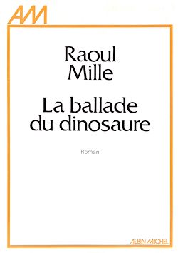 Télécharger le livre :  La Ballade du dinosaure