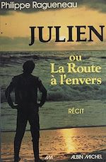 Download this eBook Julien ou la route à l'envers