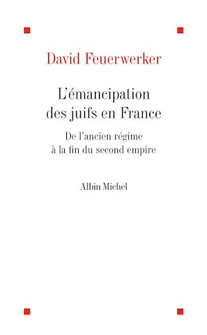 Téléchargez le livre :  L'Émancipation des Juifs en France
