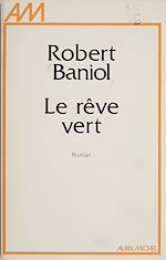 Download this eBook Le Rêve vert