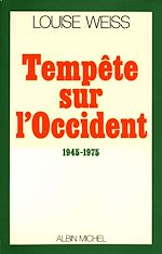 Télécharger le livre :  Tempête sur l'Occident, 1945-1975