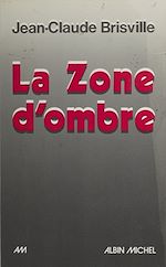 Download this eBook La zone d'ombre
