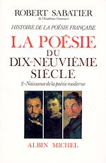 Télécharger le livre :  Histoire de la poésie française - Poésie du XIXe siècle - tome 2