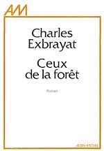 Télécharger le livre :  Ceux de la forêt