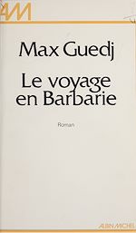 Download this eBook Le voyage en Barbarie