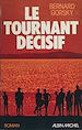 Télécharger le livre :  Le tournant décisif