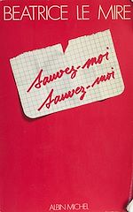 Download this eBook Sauvez-moi, sauvez-moi !