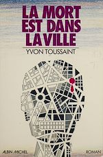 Download this eBook La mort est dans la ville