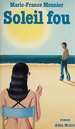 Download this eBook Soleil fou