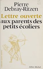 Download this eBook Lettre ouverte aux parents des petits écoliers