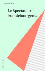 Download this eBook Le Spectateur brandebourgeois
