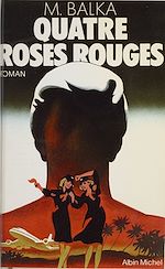 Download this eBook Quatre roses rouges