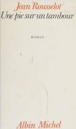 Download this eBook Une pie sur un tambour