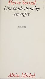 Download this eBook Une boule de neige en enfer