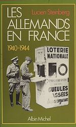 Download this eBook Les Allemands en France (1940-1944)